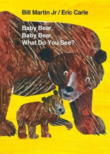Baby Bear, Baby Bear, What Do You See? Board Book (Brown Bear and F – GOOD